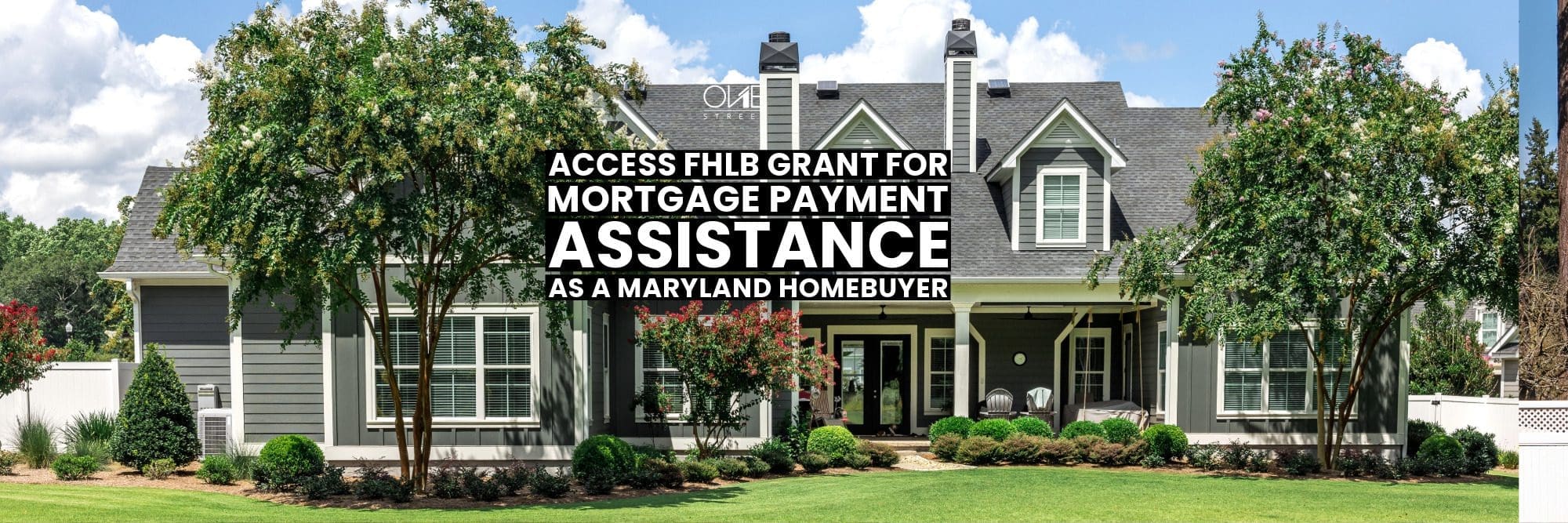 Access: FHLB Grant for Payment Assistance as a Maryland Homebuyer